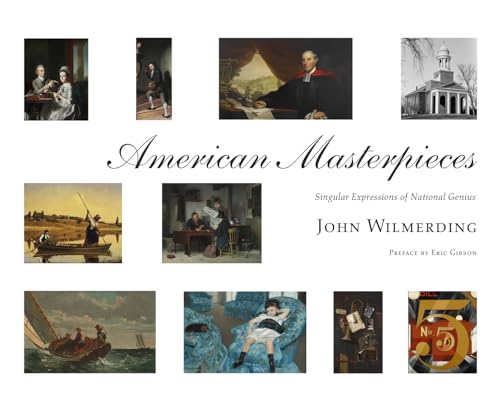 Stock image for American Masterpieces: Singular Expressions of National Genius for sale by HPB-Movies