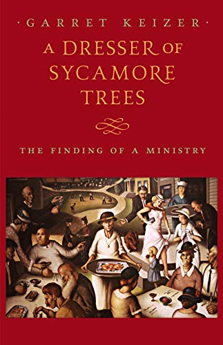 Stock image for A Dresser of Sycamore Trees: The Finding of a Ministry for sale by SecondSale