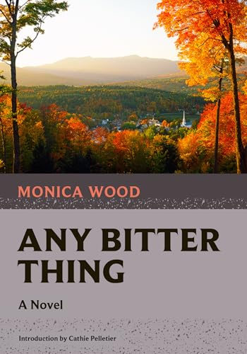 Stock image for Any Bitter Thing (Nonpareil Books, 5) for sale by Blue Vase Books