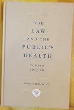 Beispielbild fr The Law and the Public's Health zum Verkauf von Better World Books