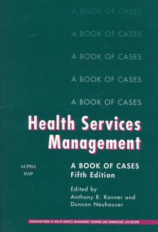 Imagen de archivo de Health Services Management: A Book of Cases a la venta por HPB-Red
