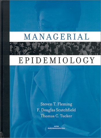 Imagen de archivo de Managerial Epidemiology a la venta por ThriftBooks-Dallas