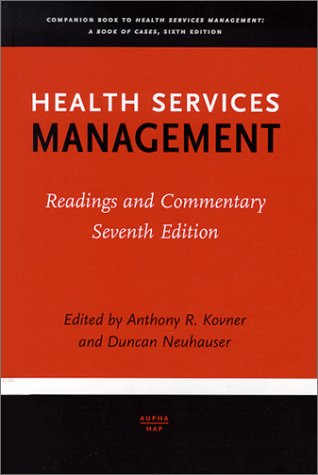 Stock image for Health Services Management: Readings and Commentary, Seventh Edition for sale by HPB-Red