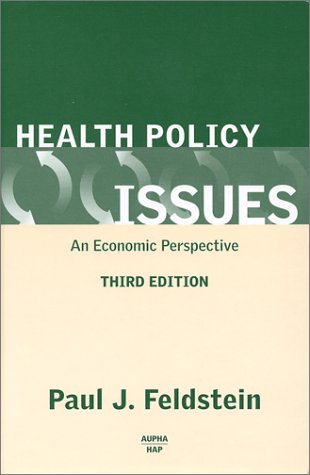 Stock image for Health Policy Issues: An Economic Perspective for sale by HPB-Red
