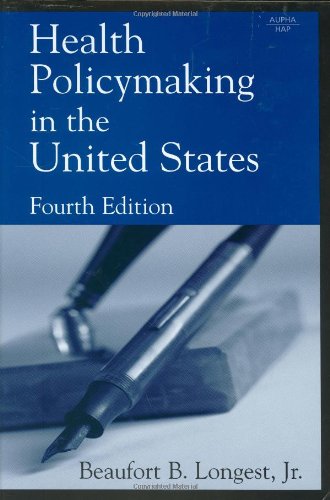 Beispielbild fr Health Policymaking in the United States, Fourth Edition zum Verkauf von Wonder Book