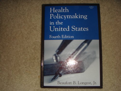 Stock image for Health Policymaking in the United States for sale by ThriftBooks-Dallas