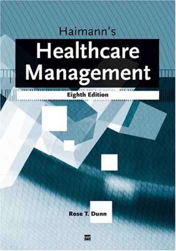 Imagen de archivo de Haimann's Healthcare Management a la venta por HPB-Emerald