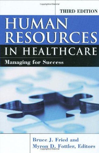 Beispielbild fr Human Resources in Healthcare : Managing for Success zum Verkauf von Better World Books