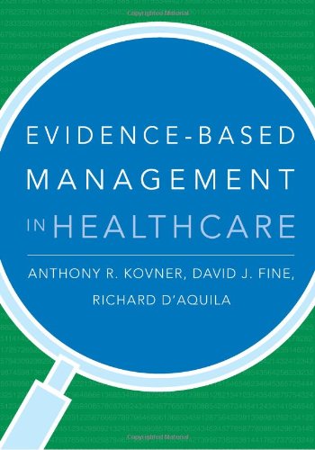 Imagen de archivo de Evidence-Based Management in Healthcare a la venta por Better World Books