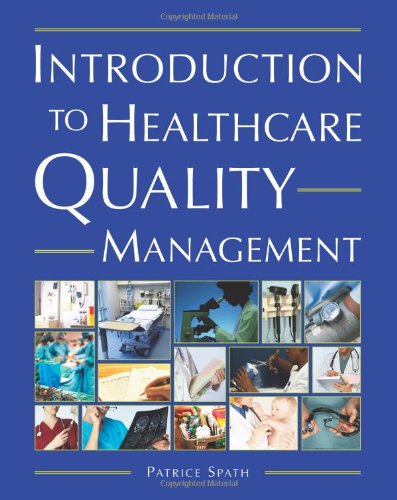 Imagen de archivo de Introduction to Healthcare Quality Management a la venta por BooksRun