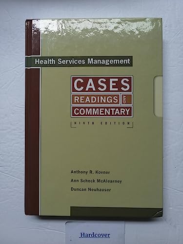 Imagen de archivo de Health Services Management: Readings, Cases, and Commentary, 9th Edition a la venta por Half Price Books Inc.