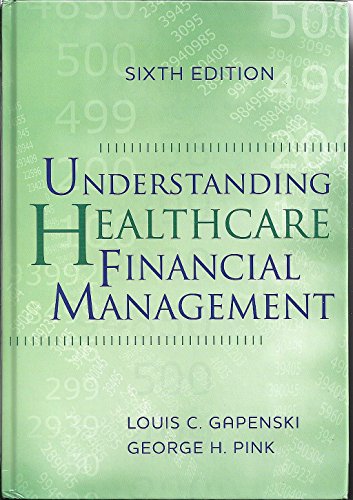 Beispielbild fr Understanding Healthcare Financial Management zum Verkauf von Better World Books: West