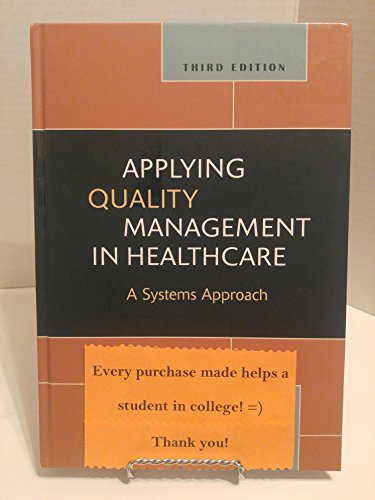 Applying Quality Management in Healthcare