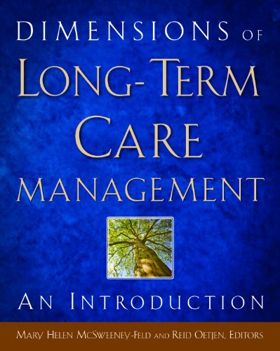 Beispielbild fr Dimensions of Long-Term Care Management: An Introduction zum Verkauf von Books of the Smoky Mountains