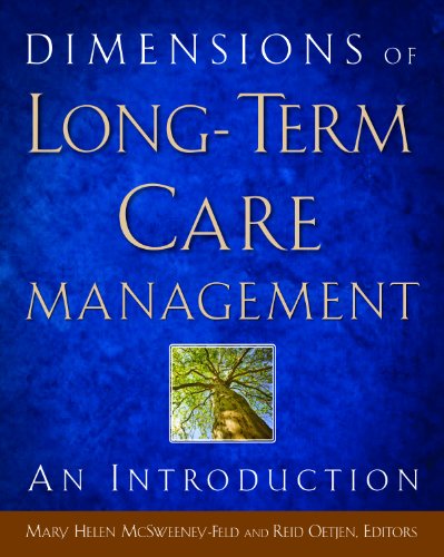 Imagen de archivo de Dimensions of Long-Term Care Management: An Introduction a la venta por Books of the Smoky Mountains