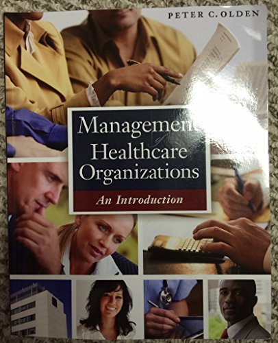 Beispielbild fr Management of Healthcare Organizations : An Introduction zum Verkauf von Better World Books