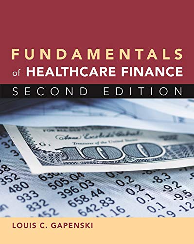 Beispielbild fr Fundamentals of Healthcare Finance, Second Edition zum Verkauf von Books of the Smoky Mountains