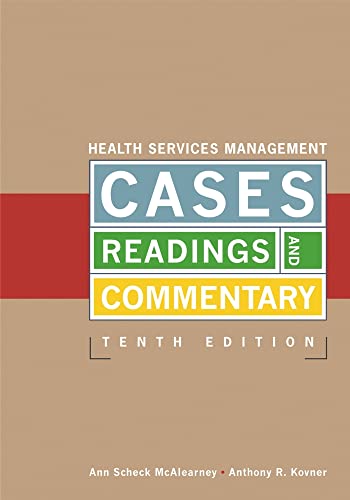 Imagen de archivo de Health Services Management Cases, Readings, and Commentary a la venta por Better World Books