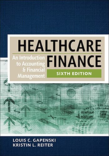 9781567937411: Healthcare Finance: An Introduction to Accounting and Financial Management, Sixth Edition (AUPHA/HAP)