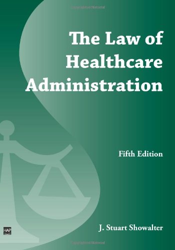 Imagen de archivo de The Law of Healthcare Administration a la venta por SecondSale