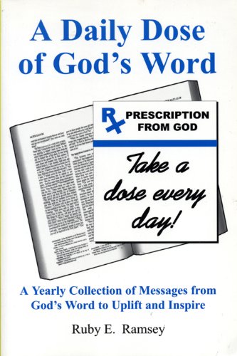 Beispielbild fr A Daily Dose of God's Word zum Verkauf von Irish Booksellers