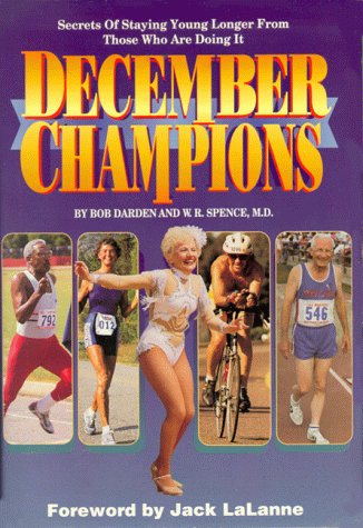December Champions (9781567960082) by Darden, Bob; Spence, Wayman