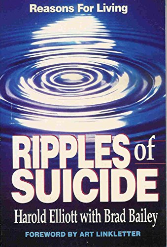 Beispielbild fr Ripples of Suicide: Reasons for Living zum Verkauf von Ergodebooks