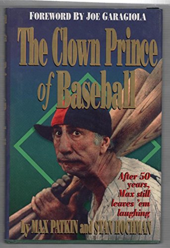 Stock image for The Clown Prince of Baseball for sale by Better World Books