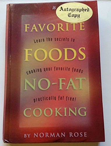 Beispielbild fr Favorite Foods No-Fat Cooking zum Verkauf von HPB Inc.