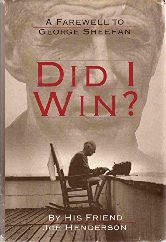 Imagen de archivo de Did I Win?: A Farewell to George Sheehan a la venta por Reliant Bookstore