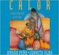 Imagen de archivo de Calor: A Story of Warmth for All Ages (English and Spanish Edition) a la venta por Front Cover Books