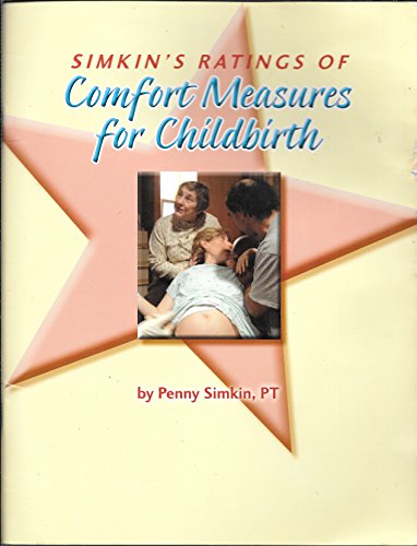 Comfort Measures for Childbirth (9781567961638) by Simkin, Penny