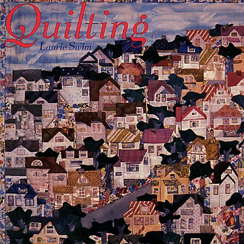 Imagen de archivo de Quilting a la venta por ThriftBooks-Dallas