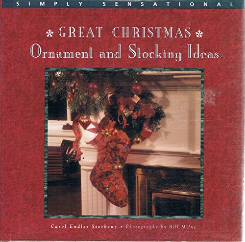 Beispielbild fr Great Christmas Ornament and Stocking Ideas zum Verkauf von Wonder Book