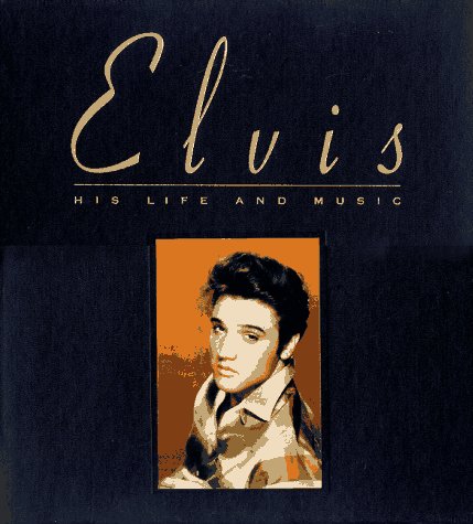 Elvis: His Life and Music with Book and CD (Audio)