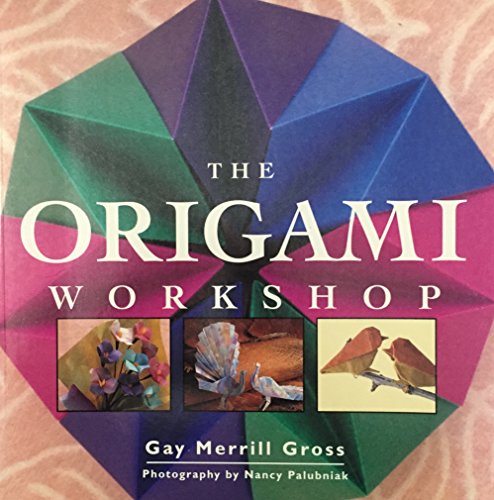 Stock image for The Origami Workshop for sale by Better World Books