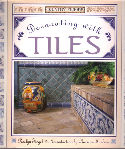 Beispielbild fr Decorating with Tiles zum Verkauf von Better World Books