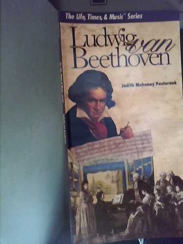 Imagen de archivo de Ludwig van Beethoven (The life, times, & music series) a la venta por Better World Books: West