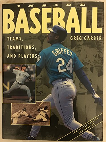 Beispielbild fr Inside Baseball: Teams, Traditions and Players zum Verkauf von Robinson Street Books, IOBA