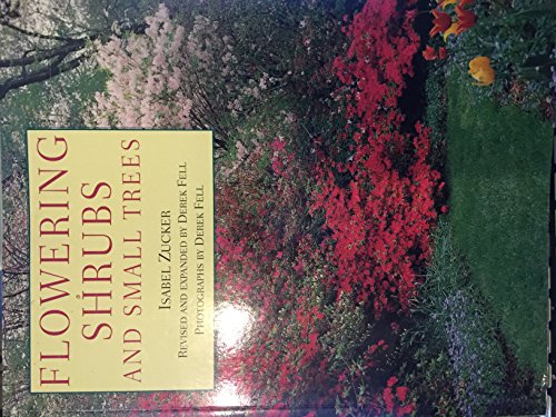 Beispielbild fr Flowering Shrubs: And Small Trees zum Verkauf von Hastings of Coral Springs