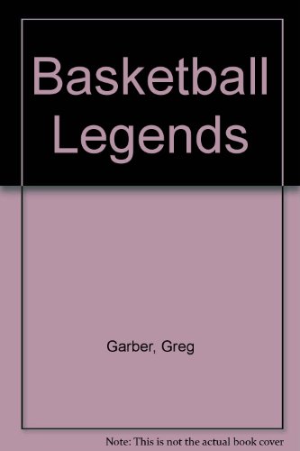 9781567992113: Basketball Legends