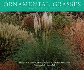 Imagen de archivo de Ornamental Grasses: Design Ideas, Uses, & Varieties a la venta por More Than Words