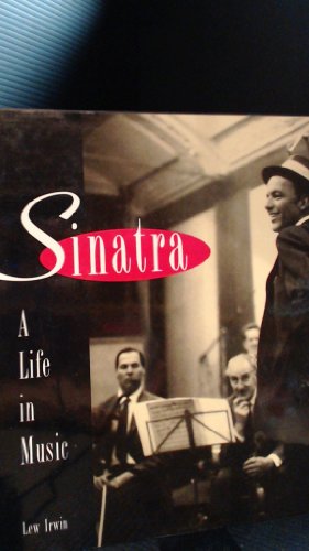 Stock image for Sinatra : A Life in Music for sale by Better World Books: West