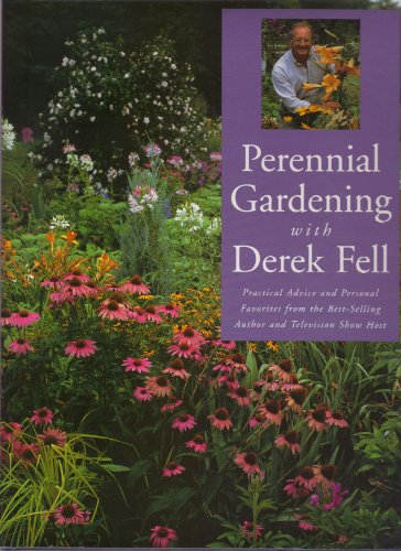Stock image for Perennial Gardening with Derek Fell for sale by Lavender Path Antiques & Books