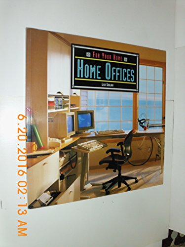 Beispielbild fr Home Offices (For Your Home) zum Verkauf von Wonder Book