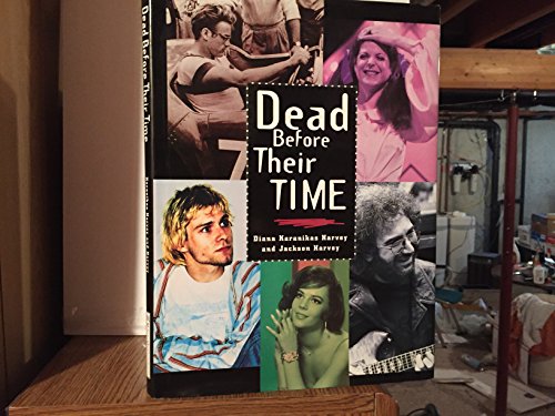 Stock image for Dead Before Their Time for sale by Better World Books