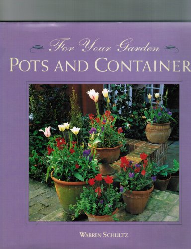 Stock image for Pots and containers (For your garden) for sale by HPB Inc.