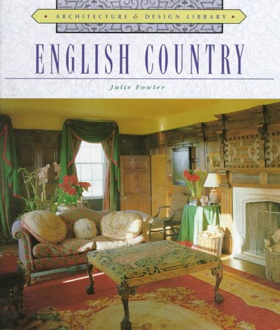 Beispielbild fr English Country (Architecture and Design Library) zum Verkauf von Front Cover Books