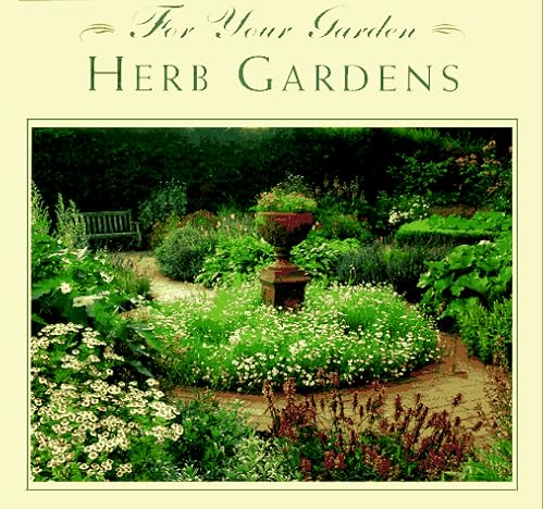 Imagen de archivo de Herb Gardens (For Your Garden) a la venta por Half Price Books Inc.