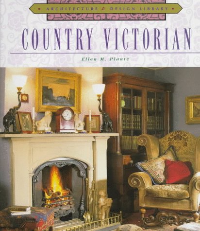 Beispielbild fr Country Victorian (Architecture and Design Library) zum Verkauf von Front Cover Books